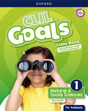 Clil Goals Natural & Social Sciences 1. Class Book Pack (Andalusi