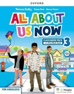 All About Us Now 3. Class Book. Andalusian Edition