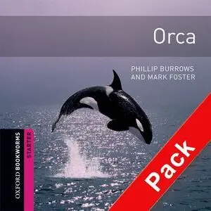 Oxford Bookworms Starter. Orca Cd Pack