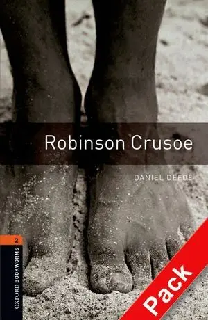 Oxford Bookworms 2. Robinson Crusoe Audio Cd Pack