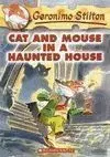 Cat And Mouse In a Haunted House