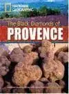 Black Diamonds Of Provence, The + Dvd (Upper Intermediate B2)