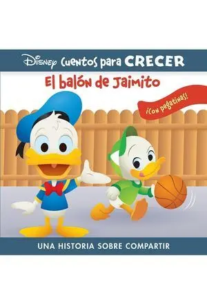 El Balón de Jaimito. Disney Cuentos para Crecer