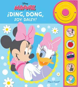 Ding Dong. Soy Daisy. Libro con Timbre Minnie Ldb