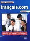 Français. com Intermédiare 2Ème Éd. - Livre - Cd Rom