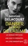 Danser Au Bord de L'abime