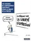100 Dibujos por la Libertad de Prensa