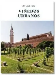 Atlas de Viñedos Urbanos