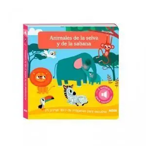 Libro de Sonidos. Animales de la Selva y la Sabana