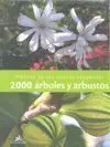 2000 Árboles y Arbustos