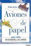 Aviones de Papel para Niños