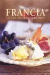 Francia - la Cocina Mediterranea