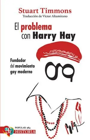 El Problema con Harry Hay