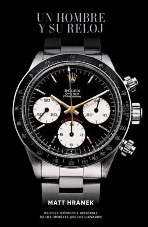 Un Hombre y Su Reloj