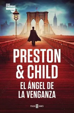 El Ángel de la Venganza (Inspector Pendergast 22)