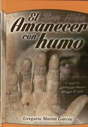 El Amanecer con Humo