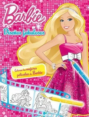 Diseños Fabulosos (Barbie. Actividades)