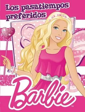 Los Pasatiempos Preferidos de Barbie (Barbie. Actividades)