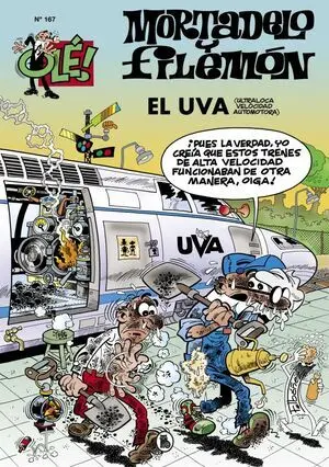 Ole Mortadelo 167 el Uva Ultraloca Velocidad Autom
