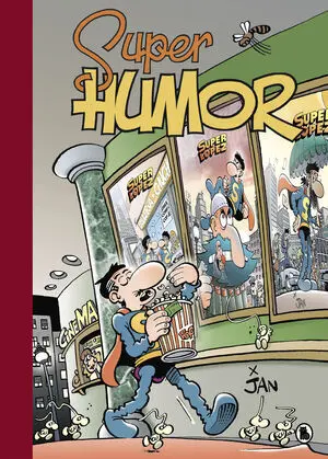 Superlopez Xxl (Super Humor Superlopez 20)