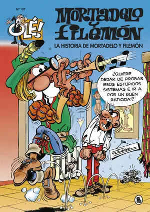 Ole Mortadelo 107 Historia de Mortadelo y