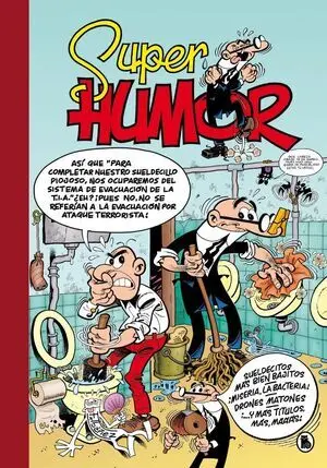Super Humor Mortadelo 62. Sueldecitos Ma