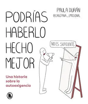 Podrias Haberlo Hecho Mejor