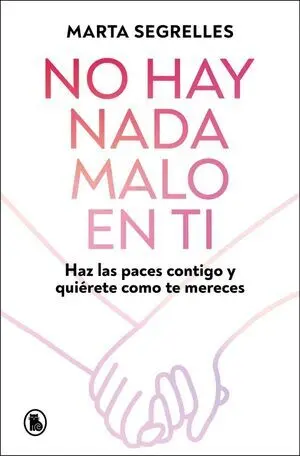 No Hay Nada Malo en Ti
