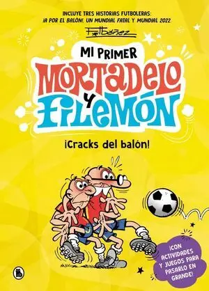 Mi Primer Mortadelo y Filemon Cracks del Balon