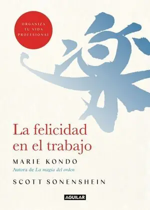 La Felicidad en el Trabajo