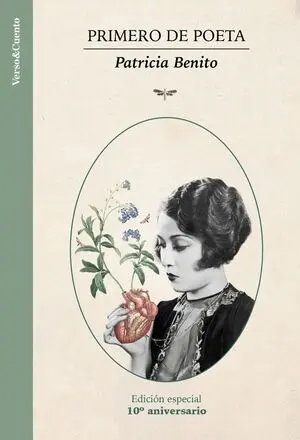 Primero de Poeta (Edición Especial 10º Aniversario)