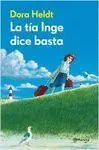 La Tia Inge Dice Basta