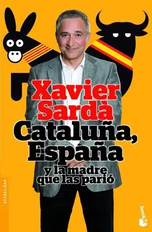 Cataluña, España y la Madre que las Pario