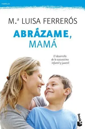 Abrazame, Mama