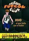 Jojo, el que Baila con el Balón