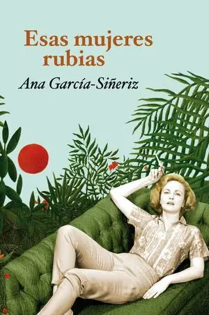 Esas Mujeres Rubias