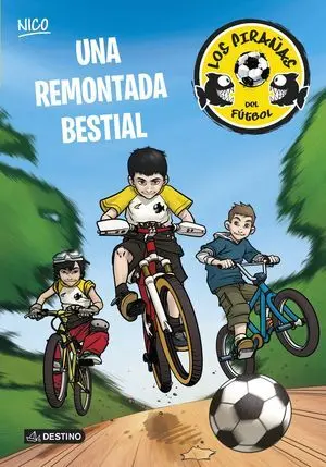 Una Remontada Bestial