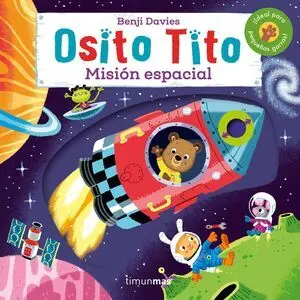 Osito Tito Mision Espacial