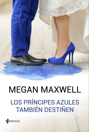 Los Príncipes Azules También Destiñen