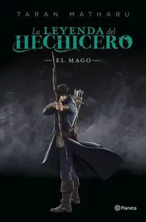 El Mago (Serie la Leyenda del Hechicero 3)