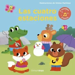Las Cuatro Estaciones. Libro con Luces y Sonidos