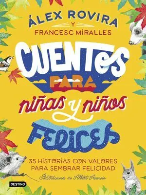 Cuentos para Niñas y Niños Felices