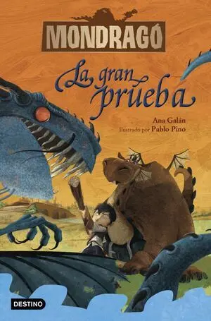 Mondragó. La Gran Prueba
