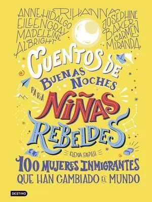 Cuentos de Buenas Noches para Niñas Rebeldes 3 100 Mujeres I