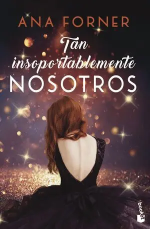 Tan Insoportablemente Nosotros