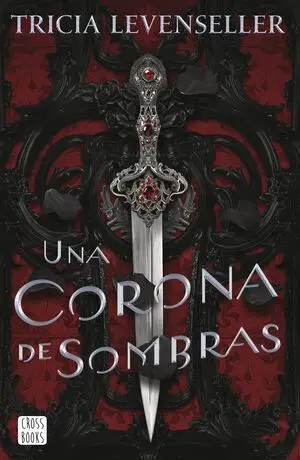 Una Corona de Sombras