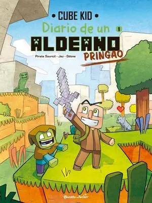 Diario de un Aldeano Pringao. Comic 1