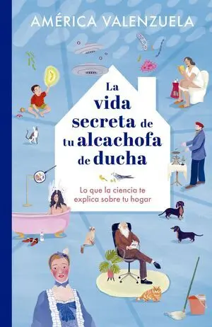 La Vida Secreta de tu Alcachofa de Ducha