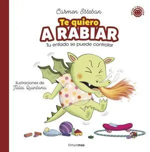 Te Quiero a Rabiar