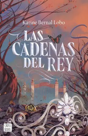 Cadenas del Rey, las